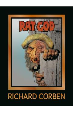 Rat God - Richard Corben