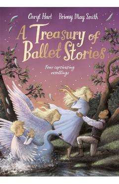 Treasury of Ballet Stories - Caryl Hart