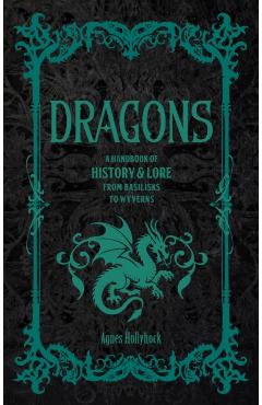 Dragons - Agnes Hollyhock