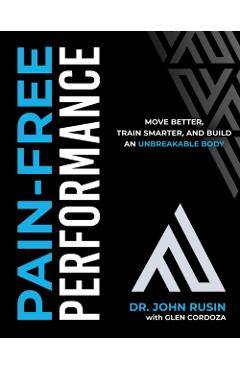 Pain-Free Performance - John|cordoza Rusin