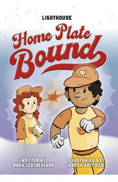 Home Plate Bound - Noah Leatherland - Imagine 1