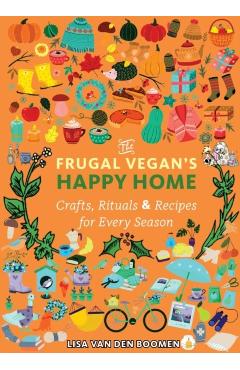Frugal Vegan's Happy Home - Lisa Vandenboomen