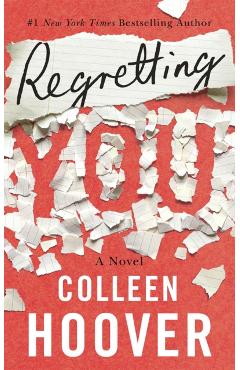 Regretting You - Colleen Hoover