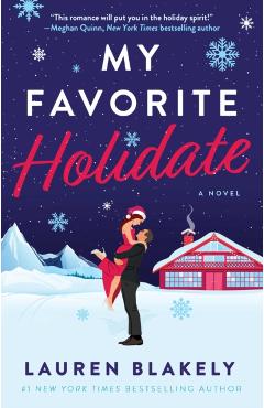 My Favorite Holidate - Lauren Blakely