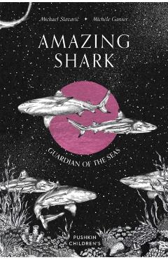 Amazing Shark - Michael Stavaric