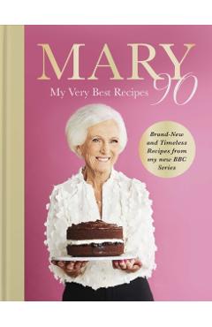 Mary 90 - Mary Berry