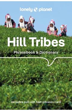 Lonely Planet Hill Tribes Phrasebook - David|court Lonely Planet|bradley