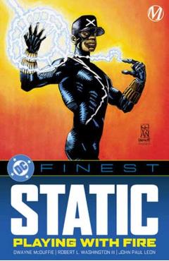 DC Finest: Static: Playing with Fire -