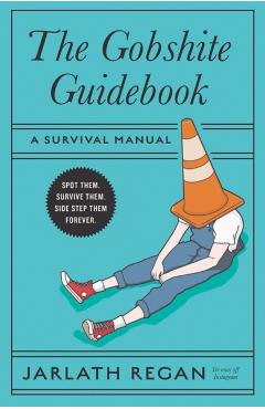 Gobshite Guidebook - Jarlath Regan