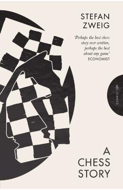 Chess Story - Stefan (author) Zweig