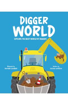 Digger World - Olivia Watson