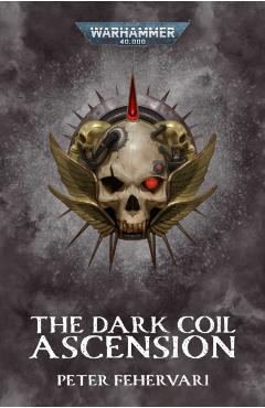 Dark Coil: Ascension - Peter Fehervari
