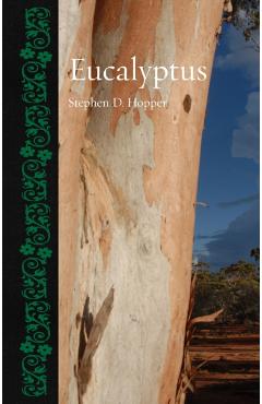 Eucalyptus - Stephen D. Hopper - Imagine 1
