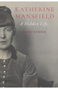 Katherine Mansfield - Gerri Kimber