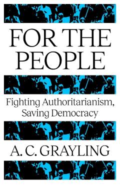 For The People - A. C. Grayling - Imagine 1