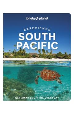 Lonely Planet Experience South Pacific -