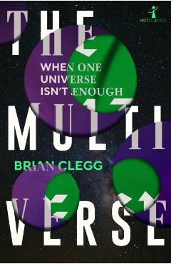 Multiverse - Brian Clegg - Imagine 1