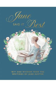 Jane Said It Best -