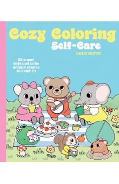 Cozy Coloring: Self-Care - Lulu Mayo