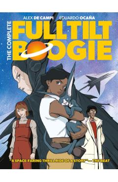 Complete Full Tilt Boogie - Alex De Campi