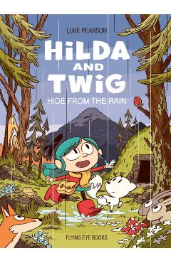 Hilda and Twig - Luke Pearson
