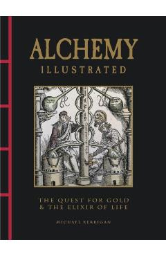 Alchemy Illustrated - Michael Kerrigan
