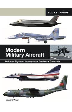 Modern Military Aircraft - Edward Ward
