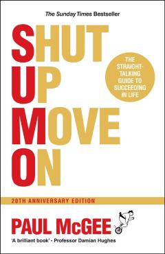 SUMO (Shut Up, Move On) - Paul (paul Mcgee Associates Mcgee