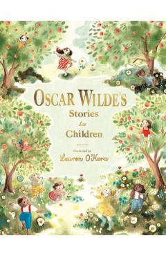 Oscar Wilde\'s Stories for Children - Oscar Wilde