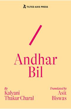Andhar Bil - Kalyani Thakur Charal