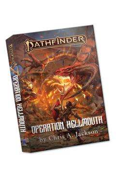 Operation Hellmouth - A Pathfinder Novel - Chris A. Jackson