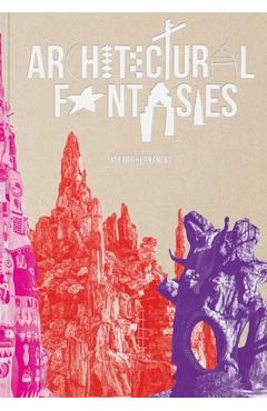 Architectural Fantasies - Jo Farb Hernandez