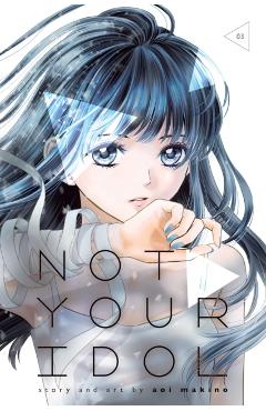 Not Your Idol, Vol. 3 - Aoi Makino