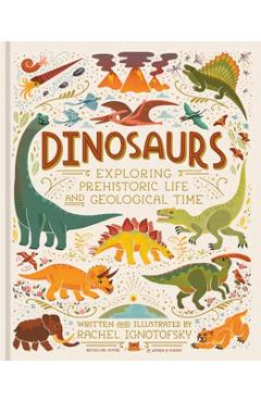 Dinosaurs - Rachel Ignotofsky