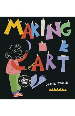 Making Art - Diana Ejaita