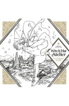 Witch Hat Atelier Coloring Book - Kamome Shirahama