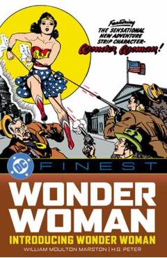 DC Finest: Wonder Woman: Introducing Wonder Woman - William Moulton Marston