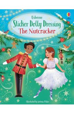 Sticker Dolly Dressing the Nutcracker - Fiona Watt