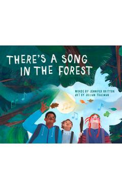 There\'s a Song in the Forest - Jennifer Britton