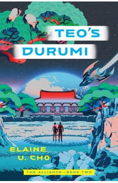 Teo's Durumi - Elaine U. Cho