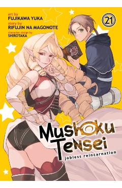 Mushoku Tensei: Jobless Reincarnation (Manga) Vol. 21 - Rifujin Na Magonote