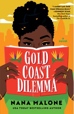 Gold Coast Dilemma - Nana Malone