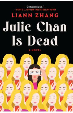 Julie Chan Is Dead - Liann Zhang