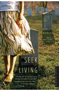 Seek the Living - Ashley Warlick