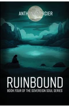 Ruinbound - Anthony Mercier - Imagine 1