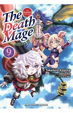 The Death Mage Volume 9: The Manga Companion - Takehiro Kojima