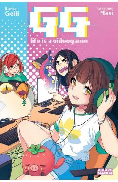 Gg: Life Is a Video Game Vol. 1 - Giacomo Masi