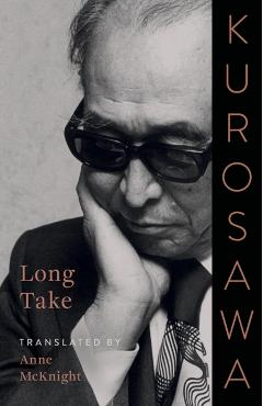 Long Take - Akira Kurosawa