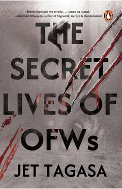 The Secret Lives of Ofws - Jet Tagasa