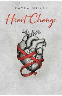 Heart Change - Kayla Noyes - Imagine 1